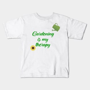 Gardening is my therapy Kids T-Shirt